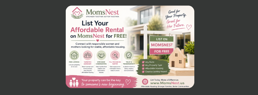 List Your Affordable Rental on MomsNest for Free: Connect with Women Looking for Housing